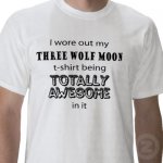 three_wolf_moon_wore_out_tshirt.jpg